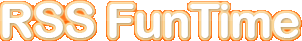 RSS Fun Time RSS Fun Time